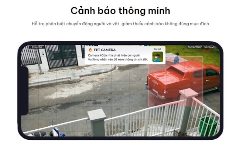 Camera với cảnh báo thông minh AI giúp giảm thiểu cảnh báo không đúng mục đích. Ảnh: FPT Camera