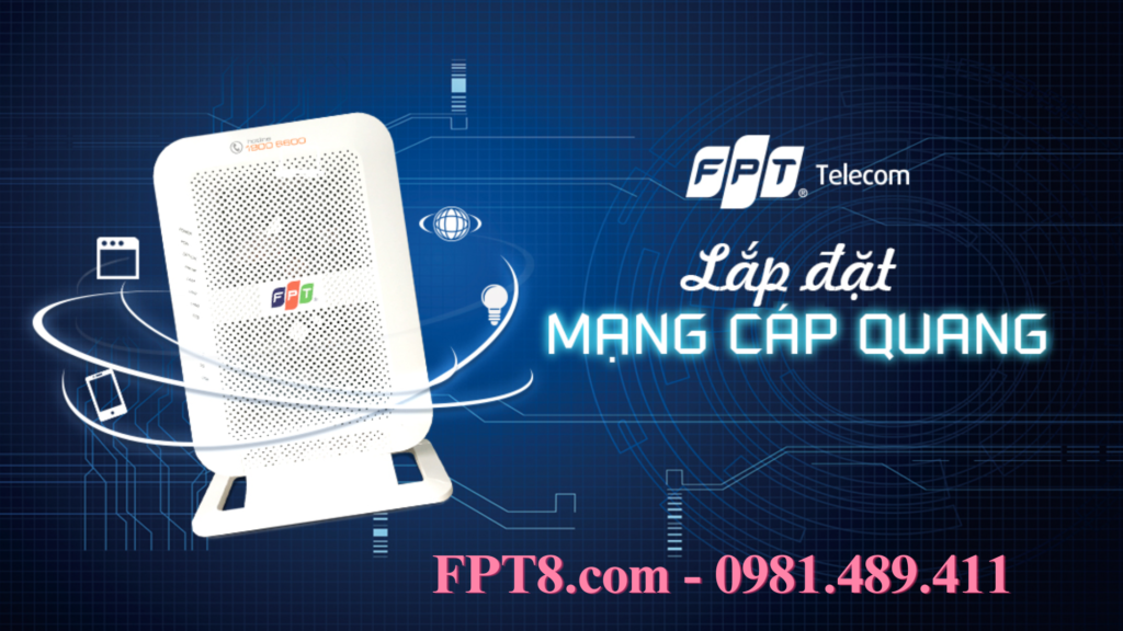 Lắp Mạng FPT Đan Phượng – Lắp Đặt Mạng FPT Giá Ưu Đãi