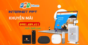 Lắp Mạng FPT Hà Nam – Ưu Đãi Cực Sốc O981489411