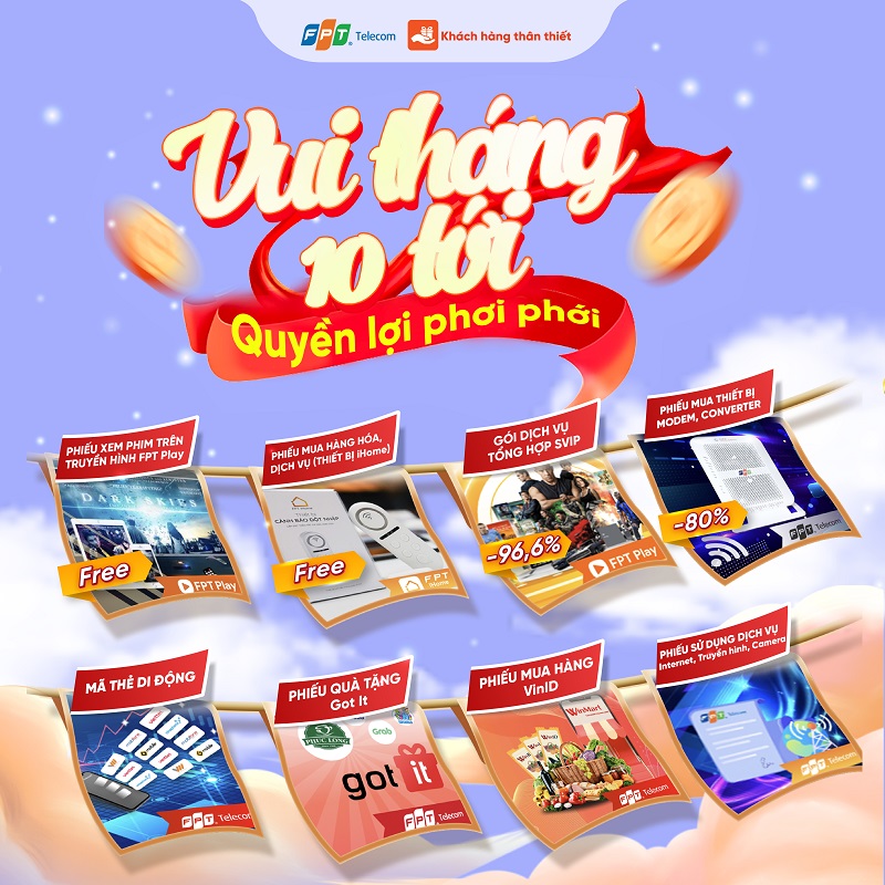 Ẵm trọn quà tại chương trình Khách hàng thân thiết Tháng 10