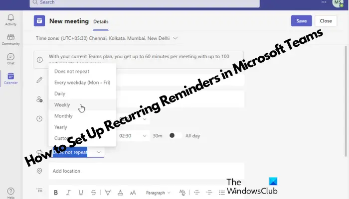 Cách đặt lời nhắc định kỳ trong Microsoft Teams