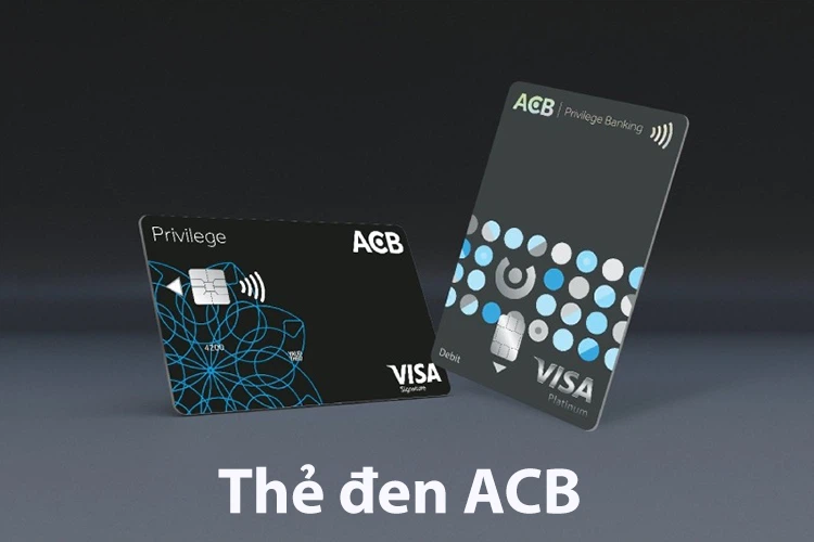 Đặc Điểm, Đặc Quyền và Hướng Dẫn Mở Thẻ Quyền Lực ACB